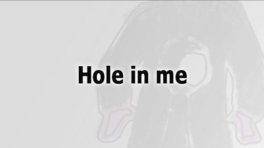 Hole in me